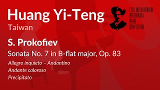 Huang YiTeng  S Prokofiev  Sonata No 7 in Bflat major Op 83 [upl. by Dumanian]