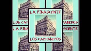 La Rinascente  Los Cardaneros [upl. by Harv]