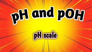 pH and pOH  pH scale  pH and pOH of water  Unit 10  Acid Base and Salts [upl. by Wilkens850]