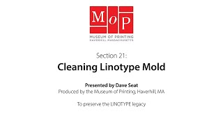 Cleaning Linotype Mold  Linotype Legacy Series 21 [upl. by Carina]