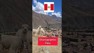 Ollantaytambo Perú PUEBLO INCAperu ollantaytambo perutourism incaculture [upl. by Alvera]