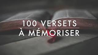 100 versets bibliques à mémoriser [upl. by Abell]