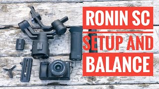 Dji Ronin SC Setup and How to Balance [upl. by Urbanna]