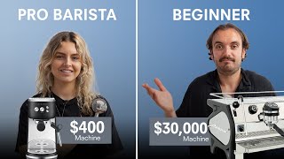 Pro Barista with 400 machine vs Beginner with 30000 machine [upl. by Laural]