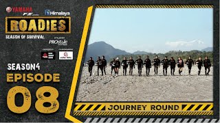 Himalaya Roadies  Season 4  Episode 08  JOURNEY ROUND [upl. by Kolnos71]