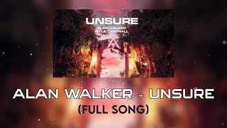 Alan Walker feat Kylie Cantrall  Unsure Full song [upl. by Wenda927]