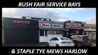 Bush Fair Service Bays amp Staple Tye Mews Harlow Essex [upl. by Aldercy]