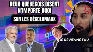 Deux QUEBECOIS en ROUE LIBRE sur les DÉCOLONIAUX  Je ménerve un peu [upl. by Orazio]