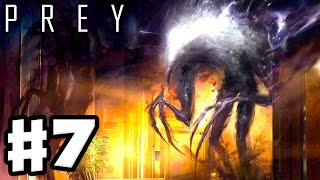 Prey  Gameplay Walkthrough Part 7  Nightmares More Neuromods Prey 2017 PC [upl. by Ahsyat]