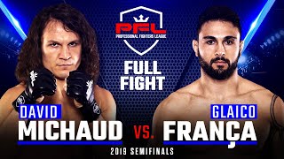 Full Fight  David Michaud vs Glaico França Welterweight Semifinals  2019 PFL Playoffs [upl. by Kcuhc941]