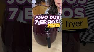 7 Erros Air Fryer collab [upl. by Carrol]