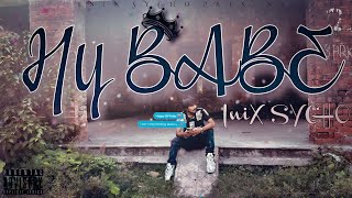 HY BABE  INIX SYCHO  Official Music Video  Prod By SAIDER SAM  2024 [upl. by Thormora]