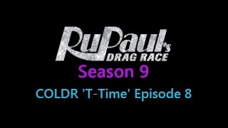 COLDR S9E08 RuPaul Roast [upl. by Hackett]