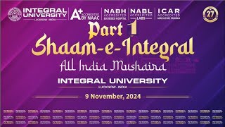 shaam e Integral Part 1  All India Mushaira  Integral University Lucknow 2024 [upl. by Pascale786]