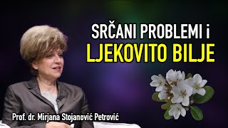 Mirjana Stojanović Petrović  SRČANI PROBLEMI I LJEKOVITO BILJE [upl. by Eirased]