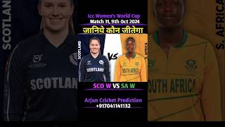 ICC WOMENS T20 WORLD CUP 2024 MATCH 11 SCOTLAND VS SOUTH AFRICA PREDICTION  SawVsScow shorts [upl. by Gualterio357]