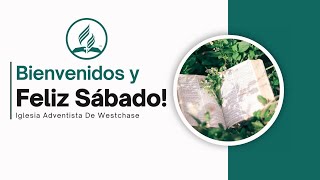 Escuela Sabatica y Culto Divino Westchase SDA [upl. by Mick]