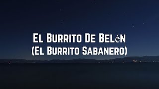 La Rondallita  El Burrito De Belén El Burrito Sabanero Lyrics [upl. by Nevla]