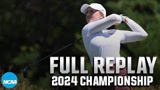 Final Round  NCAA womens golf individual championship  FULL REPLAY [upl. by Etsyrk]