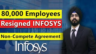 Why 80000 employees have resigned from Infosys  Non Compete Agreement  Sonisvision Legal [upl. by Bedad]