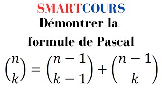 Dénombrement  démonstration de la formule de Pascal  coefficients binomiaux et factorielles [upl. by Emlyn946]