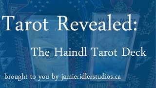 The Tarot Revealed Haindl Tarot Deck [upl. by Akvir]