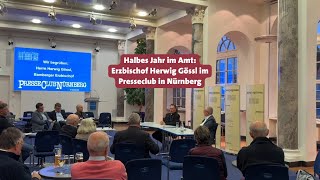 Erzbischof Herwig Gössl im Presseclub Nürnberg [upl. by Ayahc]