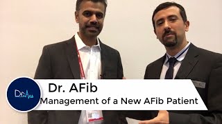 Approaching a New AFib Diagnosis Dr AFib Interviews [upl. by Leirda]