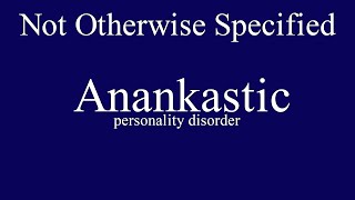 Anankastic Personality Disorder [upl. by Smada342]