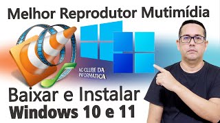 Como Instalar o VLC media player para Windows 10 e 11 [upl. by Cleavland]