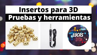 💥Insertos para 3D  Pruebas y herramientas🔥 impresión3d 3d [upl. by Nodnyl]