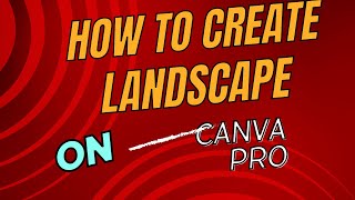 How to create landscape with the help of canva [upl. by Dalston363]