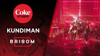 COKE STUDIO Season 3 “Kundiman” Cover by Brisom [upl. by Newra779]