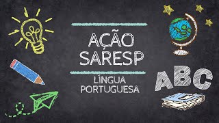 AÇÃO SARESP  6º e 8º ANOS  LÍNGUA PORTUGUESA [upl. by Gerladina]