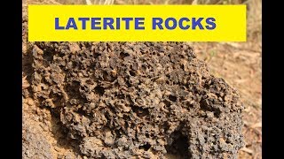 LATERITE ROCKS amp SOIL I Laterite rock nature I Laterite rock structure I Laterite rock composition [upl. by Ttej]