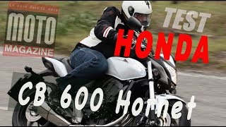 Test Honda CB 600 F Hornet  toujours top [upl. by Enelhtac]