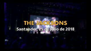 The Jacksons en Santander 25072018 [upl. by Clover]