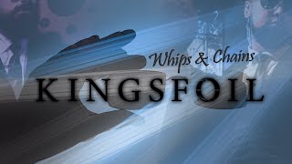 Kingsfoil  Whips amp Chains Official Music Video [upl. by Auroora]