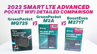 2023 SMART LTE ADVANCED POCKET WIFI COMPARISON  GreenPacket MQ725 VS M2A VS Boosteven M271T [upl. by Eirelav]