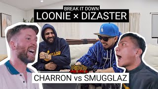 LOONIE × DIZASTER  BREAK IT DOWN Rap Battle Review E294  FLIPTOP CHARRON vs SMUGGLAZ [upl. by Camala]