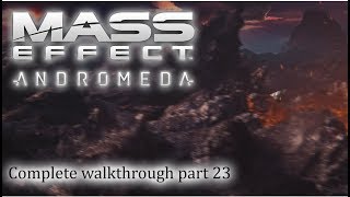 Mass Effect Andromeda  100 walkthrough part 23 ► 1080p 60fps  No commentary ◄ [upl. by Everson579]