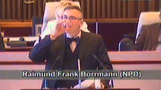 quotBürger des Landesquot  Raimund Borrmann NDP Landtag fail [upl. by Yecnahc]