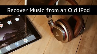 How to Recover Music from an Old iPod [upl. by Perretta994]