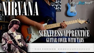 Nirvana  Scentless Apprentice  Guitar cover with tabs [upl. by Odnama]