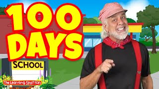 100 Days of School Song ♫ One Hundred Days of School ♫ Kids Songs by The Learning Station [upl. by Auqinehs]