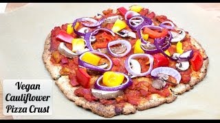 Vegan Cauliflower Pizza Crust Recipe Delicious Food Adventures [upl. by Leaffar]