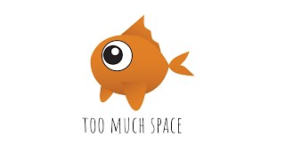 too much space [upl. by Elfrieda]