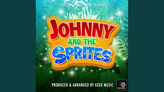 Johnny and the Sprites Main Theme From quotJohnny and the Spritesquot [upl. by Ricardama]