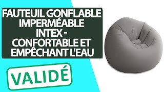 Avis Fauteuil gonflable imperméable à leau Intex [upl. by Kiraa569]