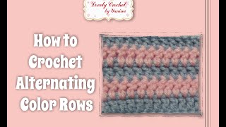 Crochet for Beginners Tip20 Crochet Different Color Rows [upl. by Amethist]